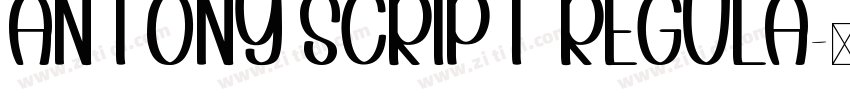 Antony Script Regula字体转换